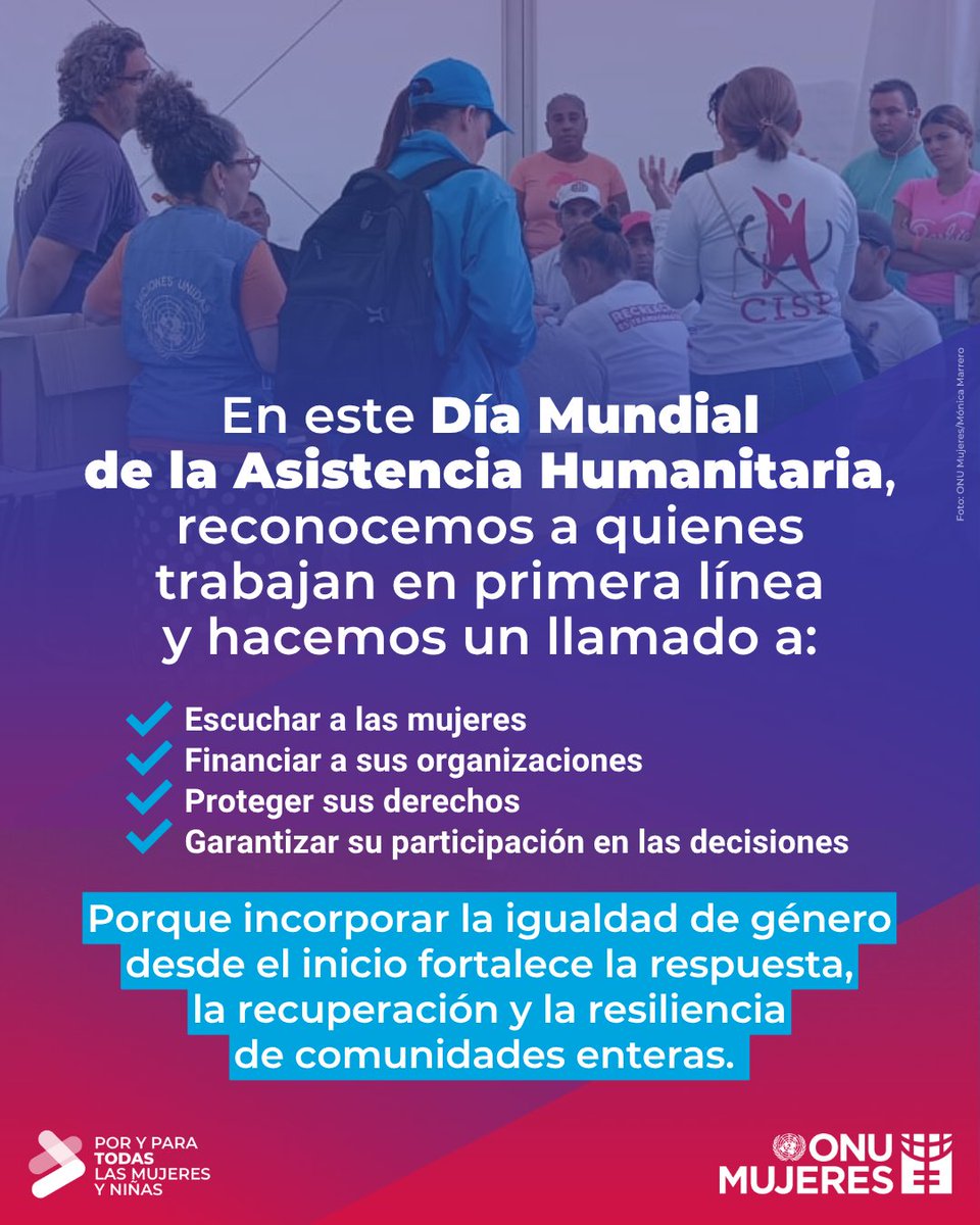 ONUMujeres's tweet photo. ⚠️⚡️ En una emergencia, las mujeres son parte esencial de la respuesta y la recuperación. ​

En este #DíaMundialDeLaAsistenciaHumanitaria, hacemos un llamado a proteger sus derechos, fortalecer sus organizaciones y garantizar su participación. https://t.co/Say3IX3qGE