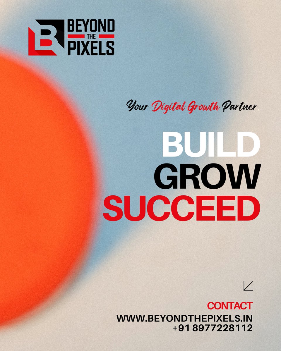 Teambeyondpixel's tweet photo. BUILD. GROW. SUCCEED. 🚀

Build a powerful digital presence.
Grow your brand.
Turn opportunities into results.

Your Digital Growth Partner — Beyond The Pixels.

🌐 https://t.co/zJRGibAe6y
📞 +91 8977228112

#DigitalGrowth #DigitalMarketing #BusinessGrowth #BeyondThePixels https://t.co/zavg3065fX
