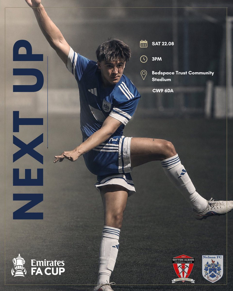 Nelsonfc1's tweet photo. NEXT UP.. 💥

We’re back in FA Cup action in another huge game for the Admirals! 

🆚 Witton Albion (A) 
📆 Sat 22nd August 
🕣 3PM
📍 Bedspace Trust Community Stadium 
       CW9 6DA 

We hope to see you there cheering on the lads! 🏆 https://t.co/yDQBD46bgo