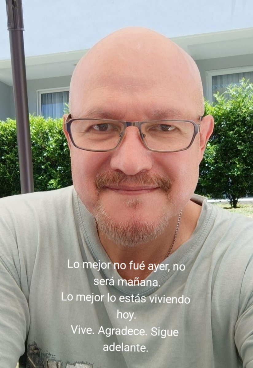 LudwigOvalle's tweet photo. Lo mejor no fué ayer, no será mañana; lo mejor lo estás viviendo hoy!
Vive, agradece, Sigue adelante!!! https://t.co/PfibODB2DP