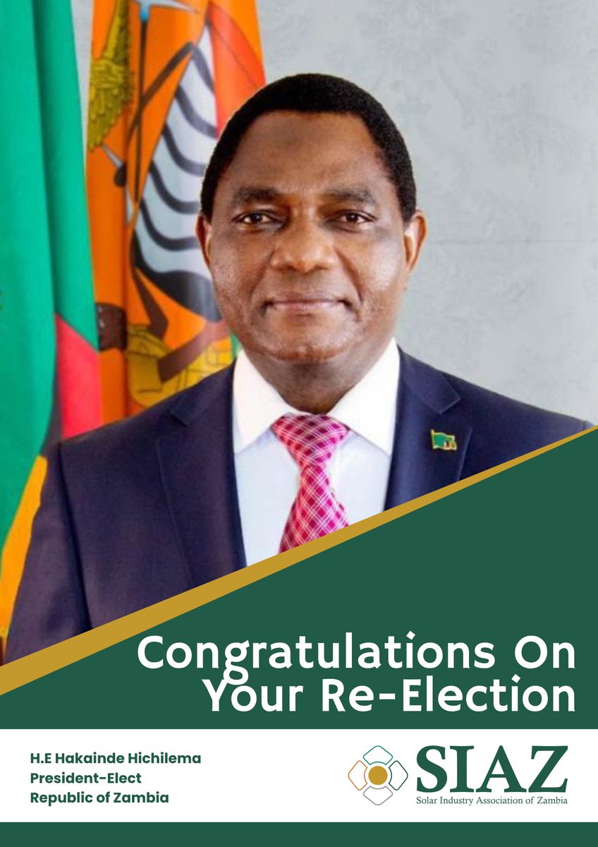 SIAZ_ZM's tweet photo. 🇿🇲 SIAZ congratulates President @HHichilema  on his re-election as President of the Republic of Zambia.

We wish him well in his next term and look forward to continued engagement in advancing Zambia’s energy sector and sustainable development.

Congratulations, Mr President. https://t.co/3TNDPzM8dJ
