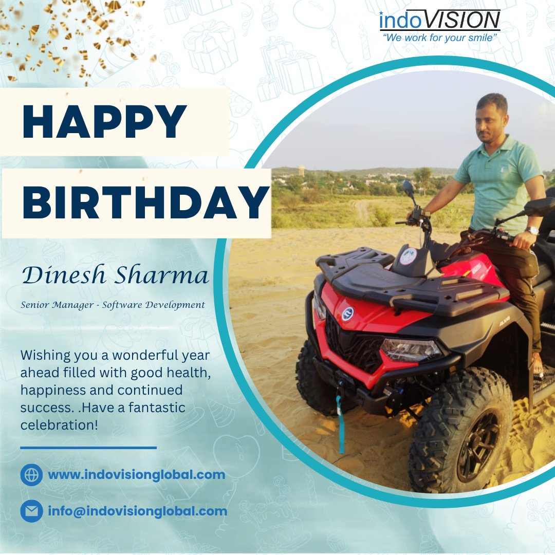 Indovision_S's tweet photo. 🎉 Happy Birthday to Dinesh Sharma - Senior Manager - Software Development! 🎂

Wishing you good health, happiness, and continued success. Thank you for your dedication and valuable contributions to Indovision Services!

#HappyBirthday #TeamIndovision #IndovisionServices 🎈 https://t.co/dwv5ByF7KV