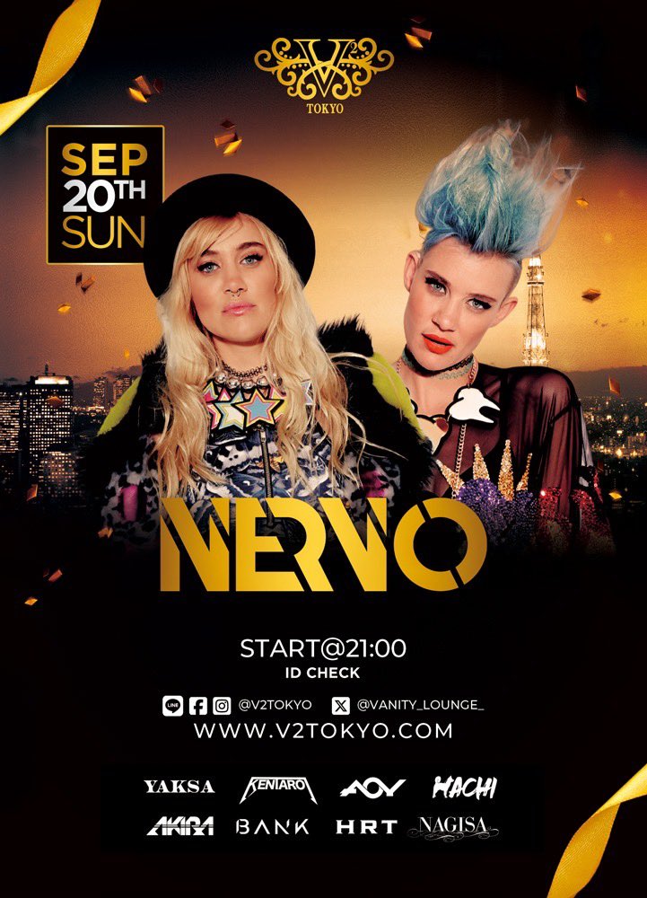 vanity_lounge_'s tweet photo. Sep 20th (SUN) @nervomusic coming to V2TOKYO

🎫前売りチケットはこちらから⇩
https://t.co/YUmA4d94TL

⚡️2026年9月20日(日曜日)⚡
世界中のフェスやトップクラブのメインステージを揺るがし続ける、オーストラリア出身の超実力派DJ/プロデューサー「NERVO」の出演が決定！ https://t.co/ZWtkO4drZi