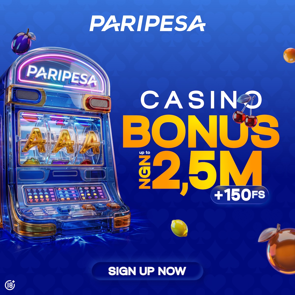 PariPesaNigeria's tweet photo. Start your casino journey with PariPesa and get up to NGN 2,500,000 + 150 Free Spins.

Sign up now and get in the game.

18+ | T&amp;Cs apply | Play responsibly