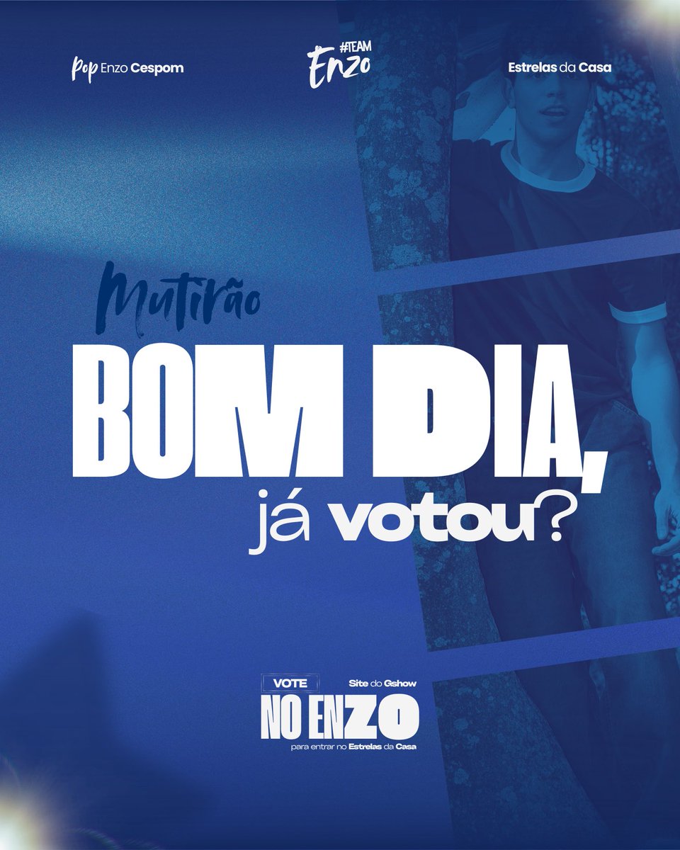 enzo_cespom's tweet photo. 🎸MUTIRÃO “BOM DIA, JÁ VOTOU?” INICIADO! 🎸

🗳️ CADA 10 VOTOS EM ENZO CESPOM, COMENTE UM EMOJI AQUI.

🎯 META: 50 COMENTÁRIOS!

⏰ Encerra às 11:00. 

VOTE AQUI:

https://t.co/Bx0Ivh0u9r

#EstrelasDaCasa #TeamEnzo https://t.co/UCGXroiki3