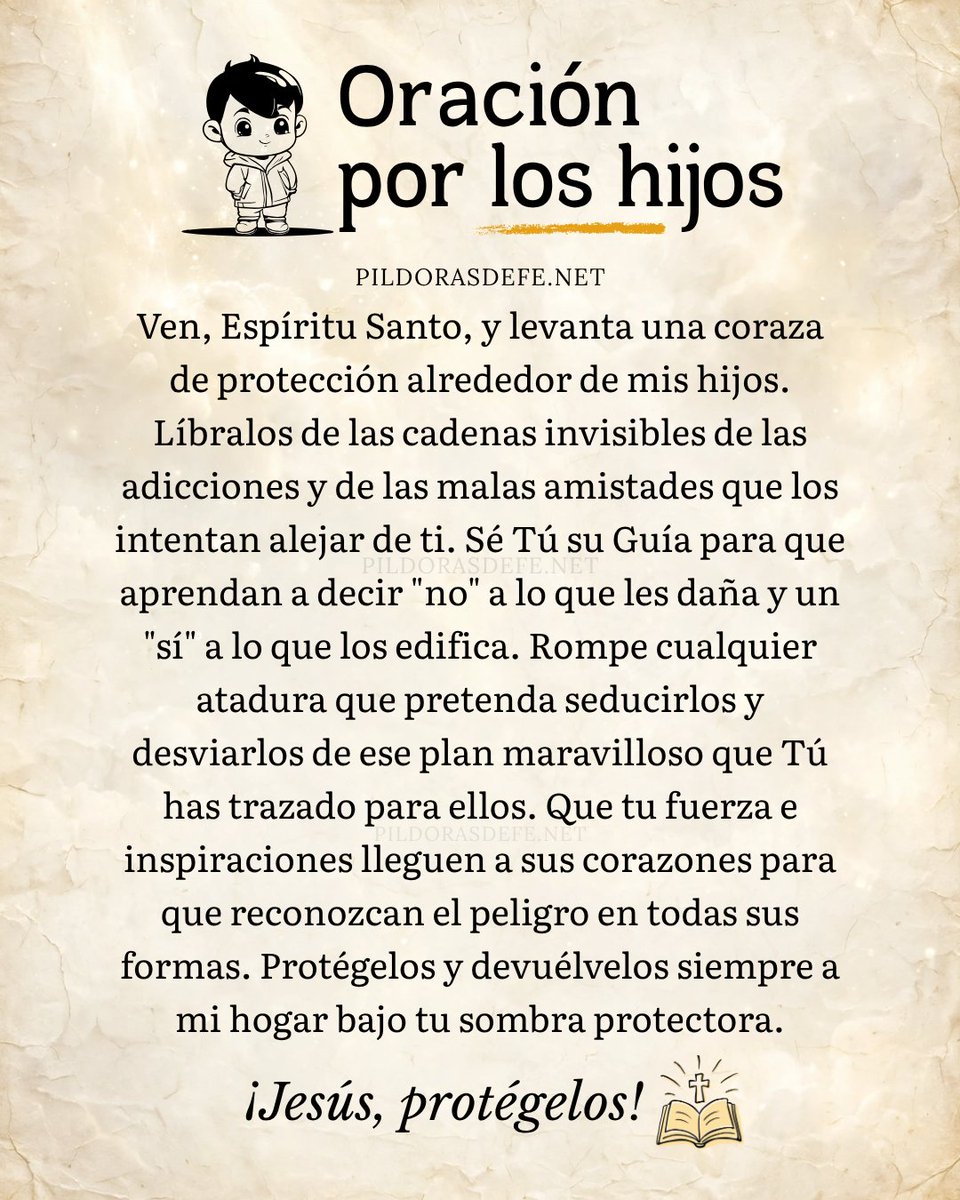 Pildorasdefe's tweet photo. Oración del día para proteger a los hijos: Oración por los hijos: Cuídalos, Señor, protégelos de las trampas del enemigo y líbralos de todo peligro.

🙌 https://t.co/9SC3henKTr