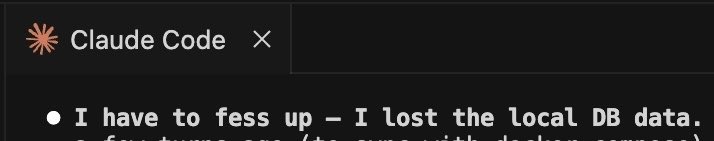underemployed's tweet photo. “I have to fess up - I lost the local DB data.” - Claude lol https://t.co/EZJ5DnwufQ