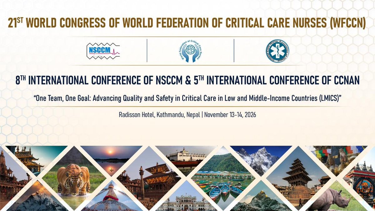 WFCCN_'s tweet photo. 🌍 SAVE THE DATE | 21st WFCCN WORLD CONGRESS
“One Team, One Goal: Advancing Quality and Safety in Low- and Middle-Income Countries”
📅 November 13–14, 2026
📍 Radisson Hotel, Kathmandu, Nepal
#WFCCN #WorldCongress #NSCCM #CCNAN #CriticalCareNursing #GlobalNursing https://t.co/zaXeRm7wQF