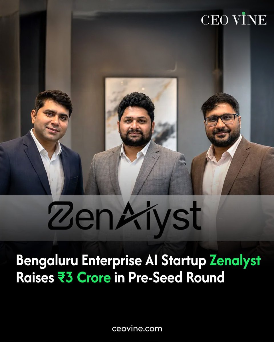 CeoVine's tweet photo. Zenalyst has raised ₹3 crore in a pre-seed funding round from angel and corporate investors including SKIL Cabs, GERP Technologies, Anurag Jain & others.
Read full news here: https://t.co/USmVHChkeN
#Zenalyst #EnterpriseAI #AI #StartupFunding #PreSeed #FinTech #CEOVINE https://t.co/OZ7KunxfkR