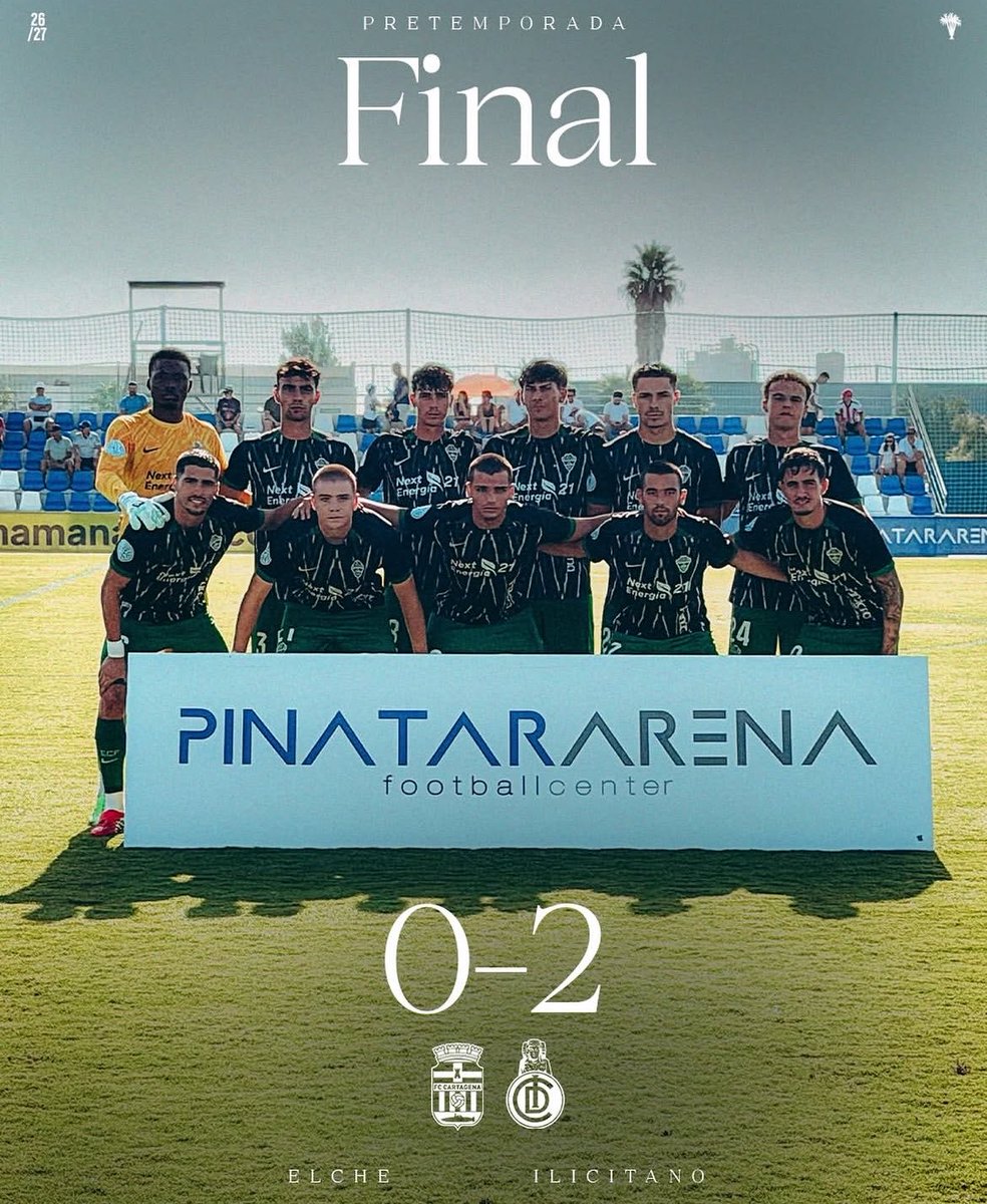pasionfjv's tweet photo. ✅El #ElcheCF Ilicitano sigue con su puesta a punto y logra una gran victoria por 2-0 ante un rival de una categoría superior, el FC Cartagena.

⚽️Los dos goles fueron obra de Mateo Sciancalepore en la primera mitad. https://t.co/jT4zwalLH1