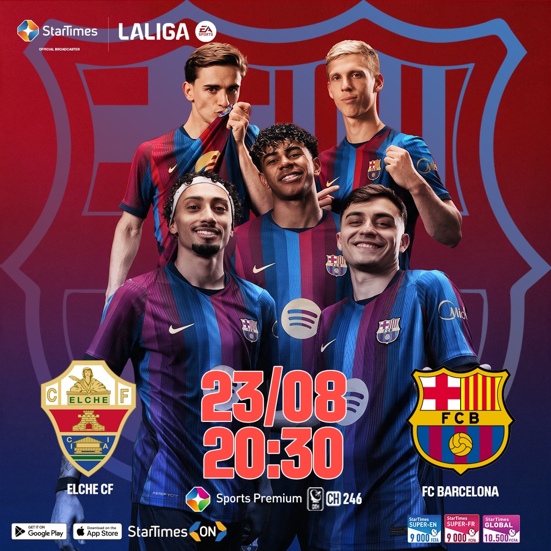 Startimesmedia's tweet photo. 🔥⚽ 𝗟𝗮 𝗟𝗶𝗴𝗮⚽🔥
2️⃣0️⃣2️⃣6️⃣/2️⃣0️⃣2️⃣7️⃣6️⃣𝗦𝗘𝗔𝗦𝗢𝗡
𝗠𝗔𝗧𝗖𝗛𝗗𝗔𝗬 0️⃣2️⃣
🗓️ 𝗧𝗵𝗶𝘀 𝗦𝘂𝗻𝗱𝗮𝘆 𝗔𝘂𝗴𝘂𝘀𝘁 𝟮𝟯𝘁𝗵 𝗮𝘁 𝟮𝟬:𝟯𝟬
➡️ 𝗘𝗟𝗖𝗛𝗘 𝗖𝗙 🆚 𝗙𝗖 𝗕𝗔𝗥𝗖𝗘𝗟𝗢𝗡𝗔 𝗼𝗻 📡📺 𝗦𝗽𝗼𝗿𝘁𝘀 𝗣𝗿𝗲𝗺𝗶𝘂𝗺 (𝟮𝟰𝟲)
Follow all #liga matches live on the 📲 #𝗦𝘁𝗮𝗿𝗧𝗶𝗺𝗲𝘀𝗢𝗡 𝗮𝗽𝗽, downloadable via the link 👉 https://t.co/Wlu9ECoEqB
𝙎𝙩𝙖𝙧𝙏𝙞𝙢𝙚𝙨, 𝙚𝙣𝙟𝙤𝙮 𝙙𝙞𝙜𝙞𝙩𝙖𝙡 𝙡𝙞𝙛𝙚!
#StarTimesCameroun #SportsPremium #DirectTV #StarTimesON #streaming #LALIGA #MD02 #Matchday #LALIGAEASPORTS #livepassionoffootball #football