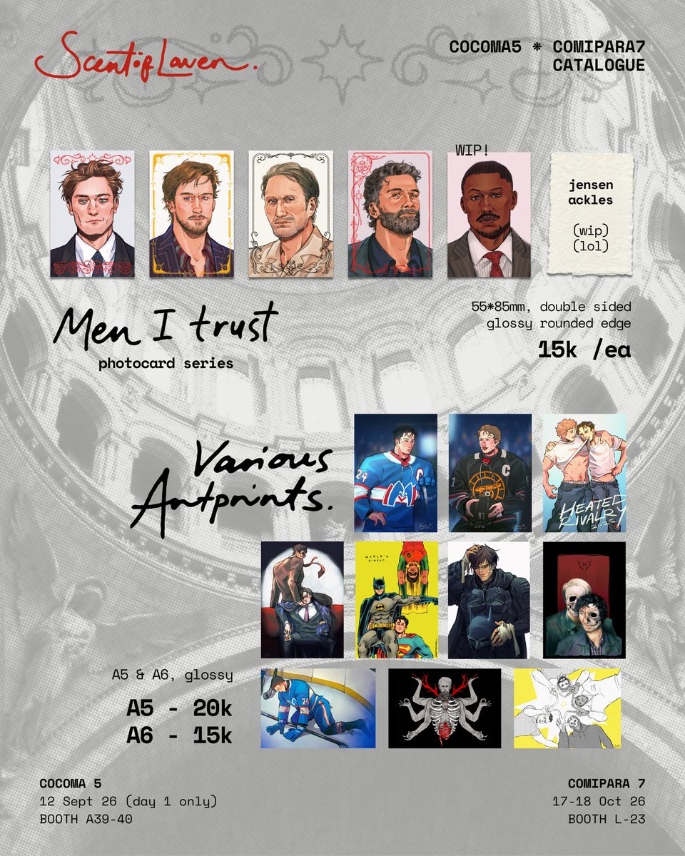 scentoflaven's tweet photo. 📆 19 - 31 Aug 
📍Cocoma 5 (12 Sept DAY 1 Only) &amp; Comipara 7 (17-18 Oct)
✨ Actors, Heated Rivalry, DC Superbat, Hannibal, Call of Duty, Project Hail Mary, Resident Evil
✉️ Mail order 🇮🇩 only

🔗 https://t.co/AbpNQM4cPQ

#COCOMA5 #COMIPARA7 https://t.co/nG7LDQTUSN