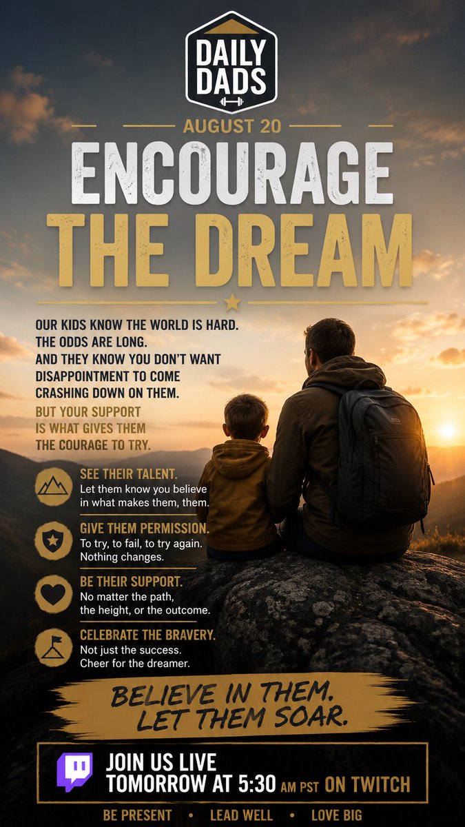 MyDailyDads's tweet photo. Tomorrow on Daily Dads: Encourage the Dream.
Believe in them. Give them permission to try, permission to fail, and the confidence to try again.
How are you encouraging your kid’s dream?
Join us live tomorrow at 5:30 AM PST on Twitch.
#DailyDads #Fatherhood #Parenting #DadLife #BePresent @DRouzaud @BrofitAZ @garyvee