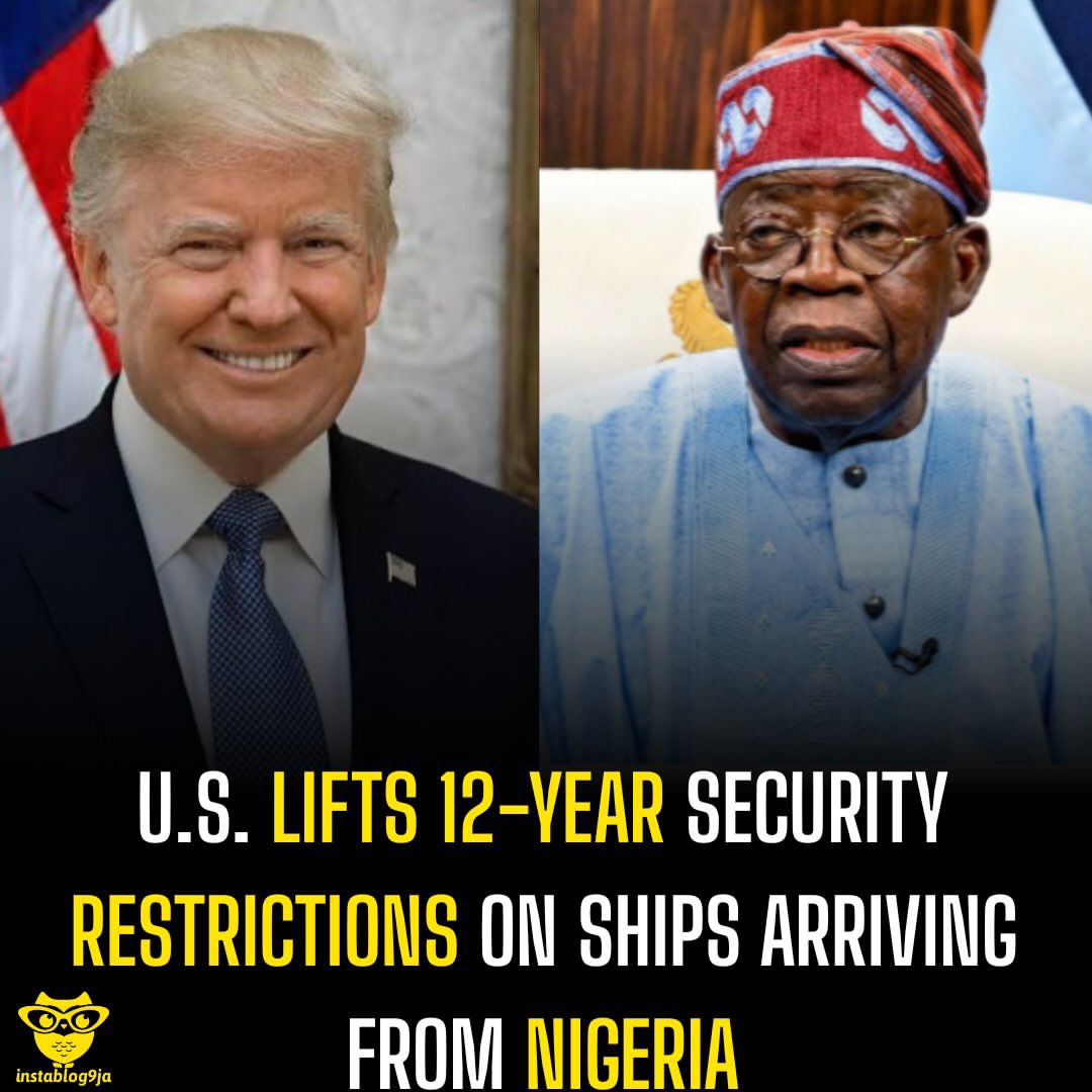 instablog9ja's tweet photo. U.S. Lifts 12-Year Security Restrictions on Ships Arriving From Nigeria 

The United States Coast Guard has lifted the 12-year Condition of Entry (CoE) imposed on vessels arriving in the US from Nigeria, the Federal Government has announced. 

Minister of Marine and Blue Economy, Adegboyega Oyetola, disclosed this on Tuesday, saying the restriction, imposed in June 2014, required vessels from designated Nigerian ports to undergo additional security checks before proceeding to the US. 

The decision followed four comprehensive US Coast Guard assessments of Nigeria’s maritime security framework and port facilities conducted between March 2024 and April 2026. 

The assessments found significant improvements in Nigeria’s maritime security performance and implementation of the International Ship and Port Facility Security (ISPS) Code. 

Oyetola described the lifting as a major milestone that would boost port competitiveness, improve vessel turnaround and schedule reliability, reduce costs and strengthen Nigeria’s position in global shipping.