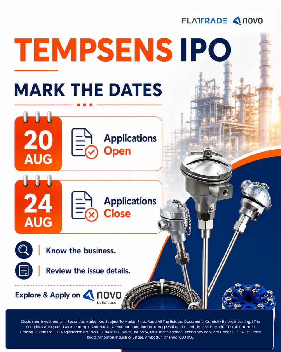 Flattradein's tweet photo. Tempsens Instruments (India) IPO
Manufactures customised temperature sensing solutions, electrical heating solutions and specialised cables.
Apply for IPO: https://t.co/fQ7rb230Re
Know more: https://t.co/kOCHrHzc5i
#TempsensInstrumentsIPO #flattrade #novo #IPO #zerobrokerage https://t.co/Q2m5qdF65B