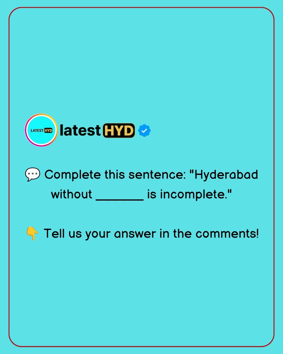 LATESTHYD's tweet photo. 💬 Complete this sentence: "Hyderabad without ______ is incomplete." 
#latesthyd https://t.co/ByLVoEN3pX