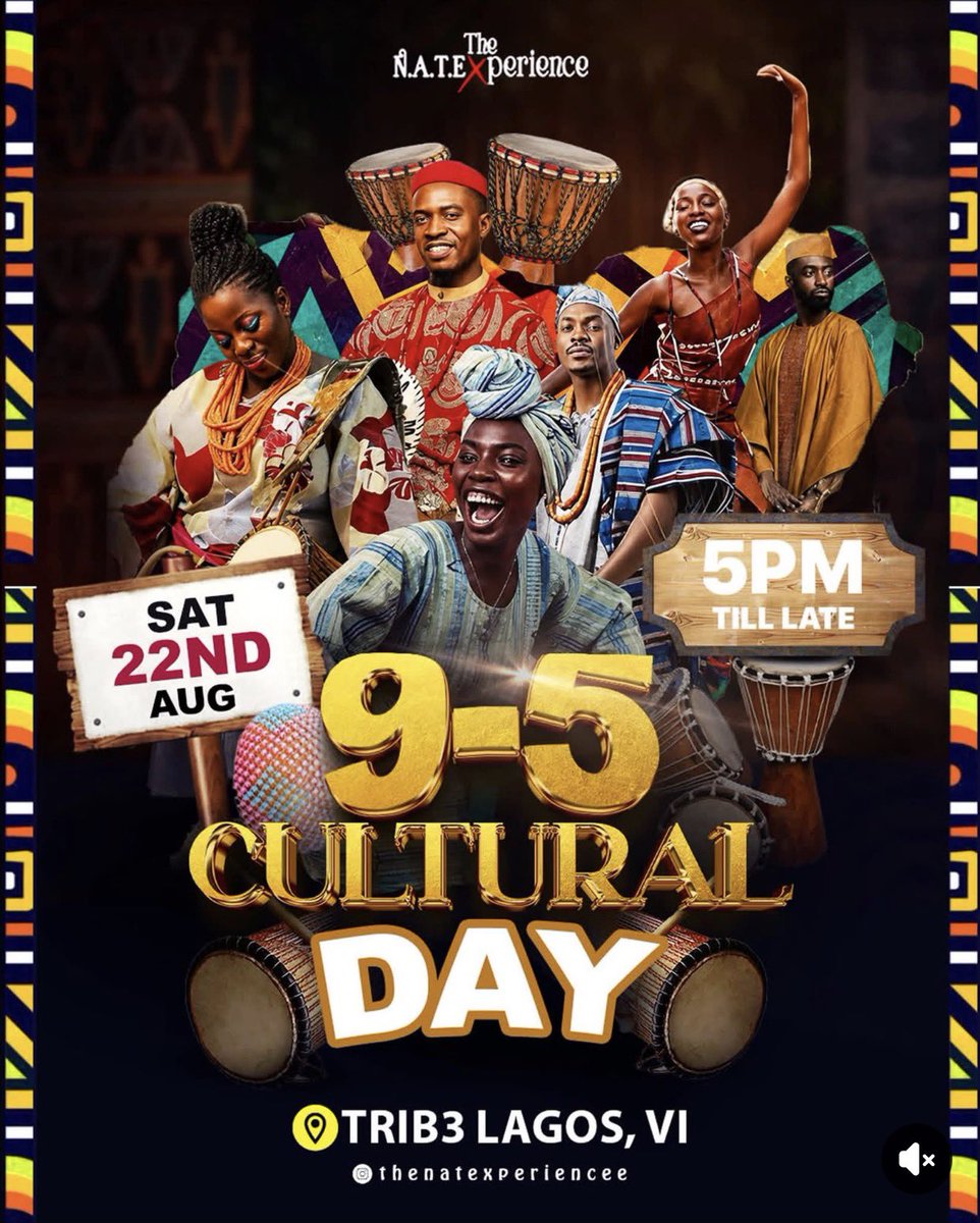 JustAmof's tweet photo. Lagos, The NATExperience is BACK this time it’s The 9-5 Cultural Day!

Culture isn’t just what we wear it’s who we are, 9 to 5 and beyond. 

Step out in your finest traditional attire and let’s celebrate in grand style 

📍 Lagos
🗓️ Saturday, 22nd August 2026
⏰ 5pm till late https://t.co/P8eTrFaltO