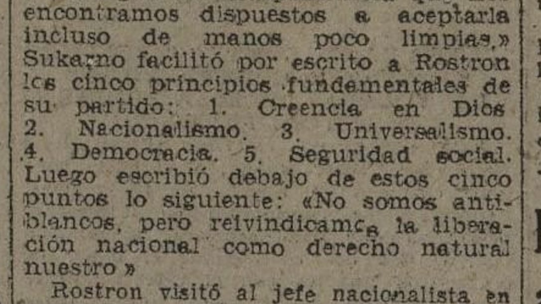 toniocampolopez's tweet photo. 10 Oktober 1945

Kemungkinan merupakan kali pertama prinsip-prinsip Pancasila dipublikasikan di pers Spanyol🇪🇸

1. Creencia en Dios / Ketuhanan
2. Nacionalismo / Kebangsaan
3. Universalismo / Kemanusiaan
4. Democracia / Democrasi
5. Seguridad Social / Keadilan Sosial https://t.co/Zwx3RYBbSN