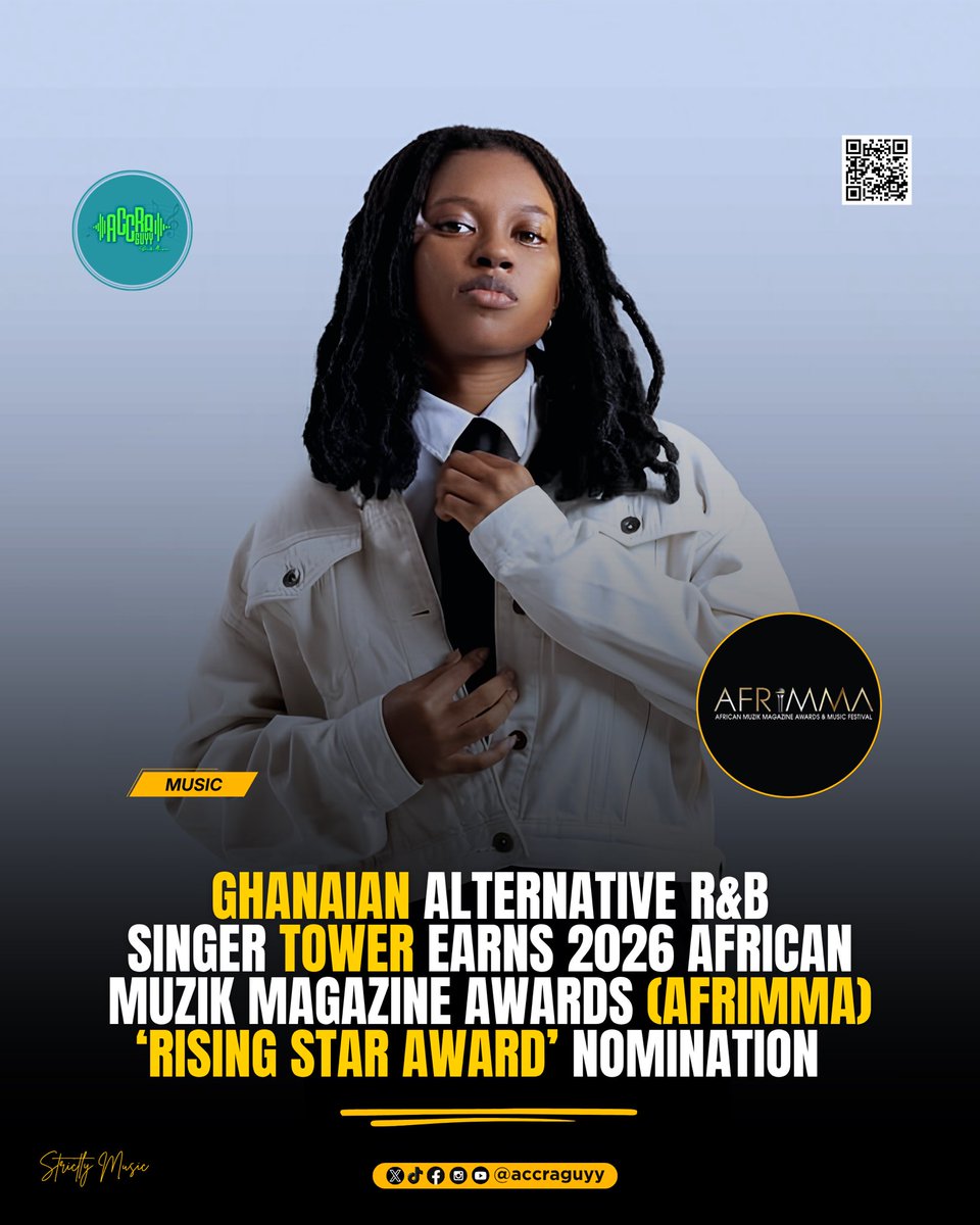 AccraGuyy's tweet photo. 🚨Ghanaian Alternative R&amp;B Singer Tower (@thisistower_ ) Earns 2026 African Muzik Magazine Awards (AFRIMMA) “Rising Star Award” Nomination.⭐️🇬🇭 https://t.co/nmtYJU3Ue2