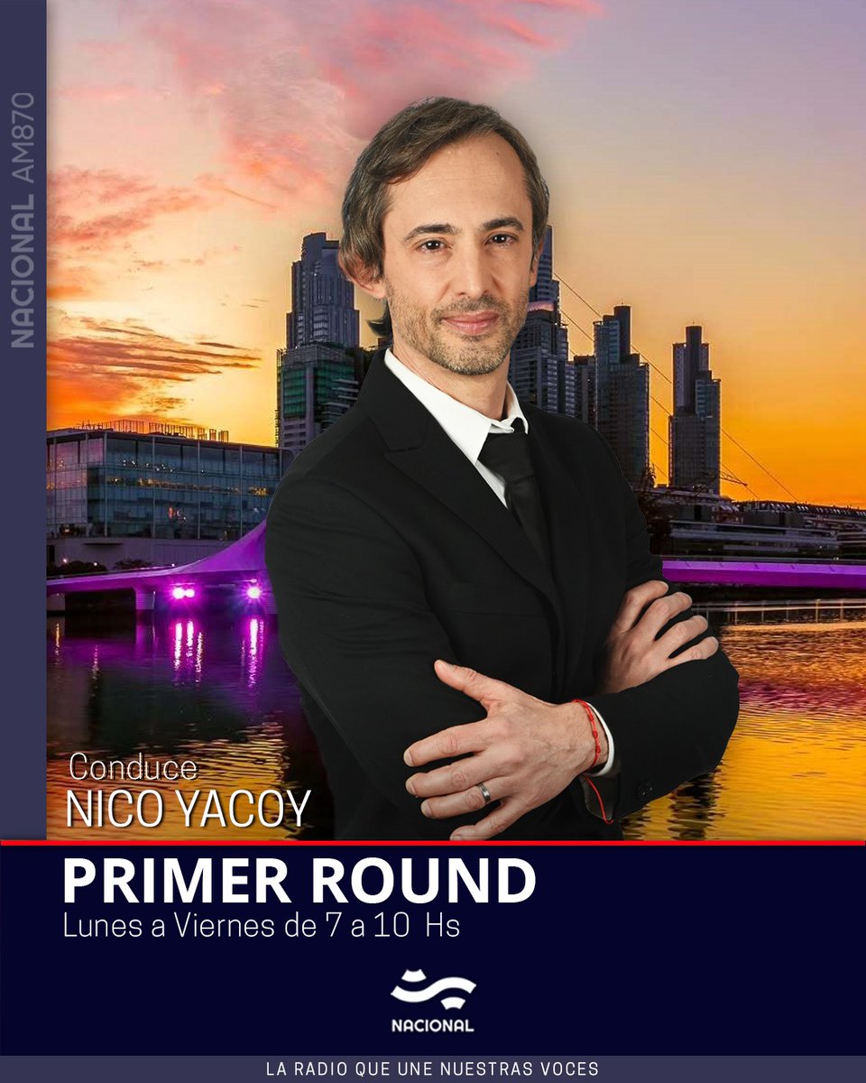 NacionalAM870's tweet photo. 🎙️ AIRE
Hasta las 10, escuchá #PrimerRound con @nicoyacoy y un gran equipo.
📱 https://t.co/cVZqDvCdEJ
📻 AM 870
💻 https://t.co/6Ig6wyGsTC https://t.co/tEuBOA9B9m