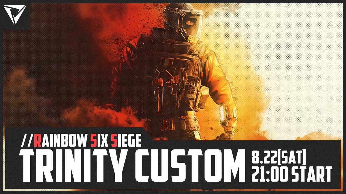 TRINITY3EG's tweet photo. ~ TRINITY CUSTOM Rainbow Six Siege ~

🗓 2026.08.22 (Sat) 21:00 ~
📺 https://t.co/bCc8pIFqge
 
#TRINITYCUSTOM | #RainbowSixSiege https://t.co/ckCoLoCiIM