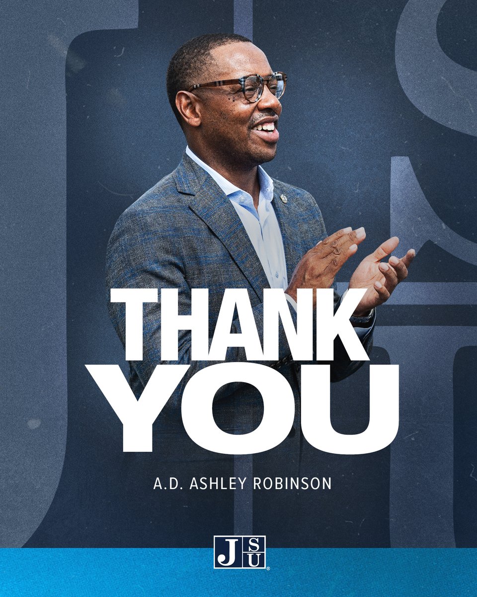 JacksonStateU's tweet photo. Jackson State congratulates Vice President and Director of Athletics (@GoJSUTigers)  Ashley Robinson on his appointment as Vice President and Director of Athletics at Texas Southern University. 

We thank him for his eight years of service and leadership to Tiger Nation. 💙 https://t.co/TOXJBxYa97