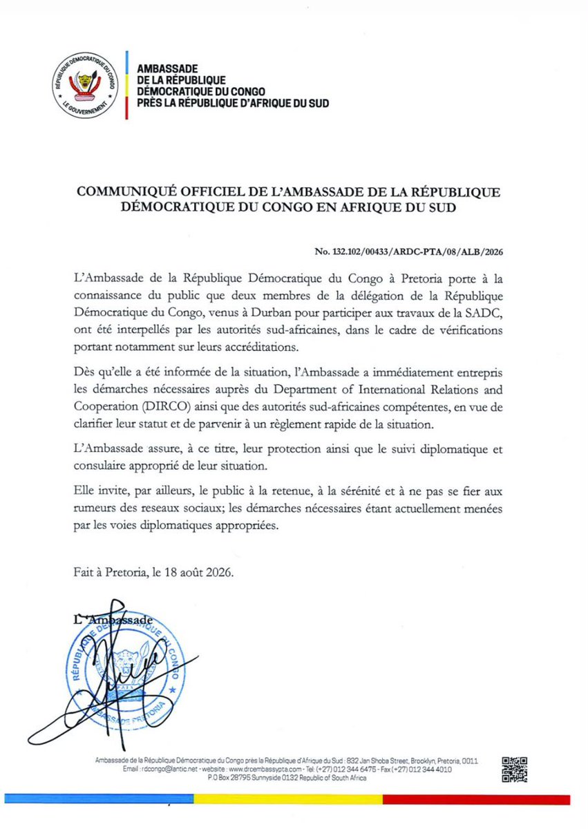 IsralMutombo11's tweet photo. L'ambassade de la RDC à Pretoria porte à la connaissance du public que deux membres de la délégation de la RDC venus à Durban pour participer aux travaux de la SADC ont été interpellés par les autorités sud-africaines dans le cadre de vérification portant nottament sur leurs accréditation. 
L'ambassade assure, à ce titre, leur protection ainsi que le suivi diplomatique et consulaire appropriés.