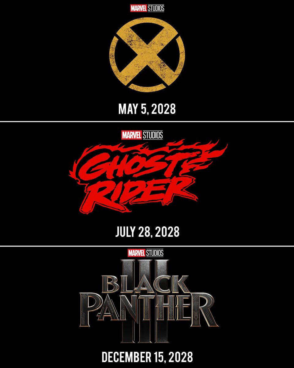 mcu_timeline's tweet photo. MarvelStudios has officially added these 3 upcoming #MCU movies to its release calendar:

- X-MEN: May 5, 2028
- GHOST RIDER: July 28, 2028
- BLACK PANTHER 3: December 15, 2028 https://t.co/brjrRT0Lqo