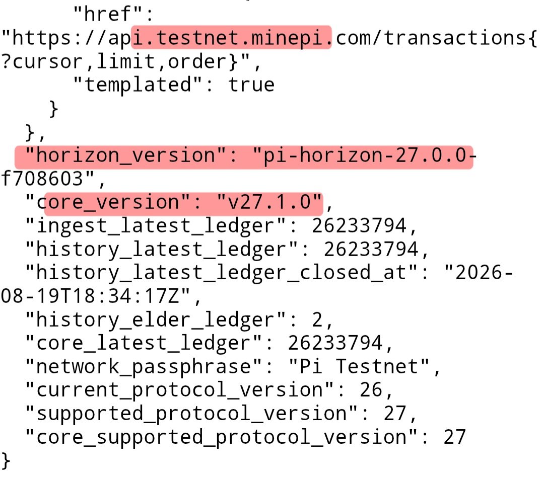 pitown89's tweet photo. 😃🤜 I just checked the Testnet API and noticed an interesting change:

💥 Horizon: pi-horizon-27.0.0
💥 Core: v27.1.0

Meanwhile, Mainnet still retains the old naming convention:

👉 Horizon: 26.0.0
👉 Core: stellar-core 26.1.0

The word "Stellar" is gone.

I don't think this change is random. 

✨ The Core Team's proactive switch to "pi-horizon" sends a clear signal: they want to assert that Pi is evolving into a blockchain with its own distinct identity, no longer relying on the Stellar brand image as it once did.

🔥 This "Pi-fication" of the core software's name is particularly significant given that Protocol 27 is considered the final upgrade in the current series.

#PiNetwork #Protocol27 @PiCoreTeam