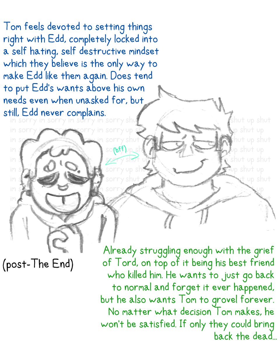 ZackieBoyo's tweet photo. 3/6 - group dynamics
now everyone's favourite besties, Edd and Tom! they're close and they're always going to be close. it can be very hard to find a friendship like that, so they'd do anything to keep it. anything.
#eddsworld #eddsworldfanart #tomedd (implied) https://t.co/EhkR8f20Rv