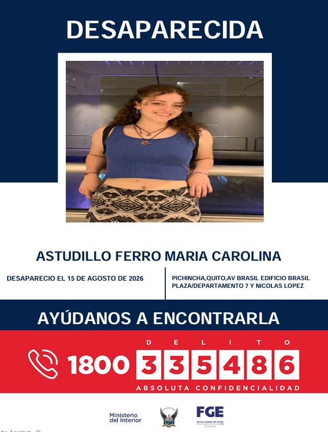 el_telegrafo's tweet photo. #DesaparecidosEcuador | Astudillo Ferro María Carolina desapareció el 15 de agosto de 2026, en Pichincha, Quito, av. Brasil, edificio Brasil Plaza, departamento 7 y Nicolás López. Ayúdanos a encontrarla. Cualquier información al 1800 33 54 86 https://t.co/U6igkNr8QW