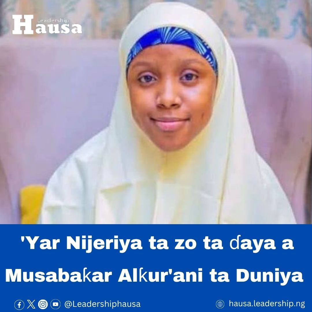 LeadershipHausa's tweet photo. Maryam Ibrahim Dan Azumi, ta zo ta ɗaya a ɓangaren mata a matakin izifi 60 da Tafsiri, a Musabaƙar Sarki Abdulaziz ta Ƙasa da Ƙasa karo na 46, da aka gudanar a Makkah. https://t.co/zJdNrIP4Jb