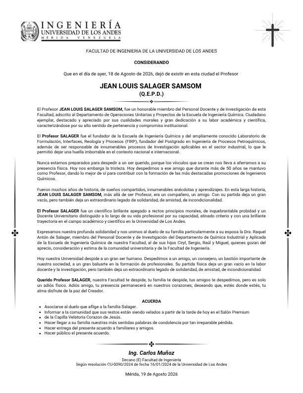 IngenieriaULA's tweet photo. Nos unimos al duelo de toda la comunidad universitaria, de familiares y amigos por el fallecimiento del *Profesor JEAN LOUIS SALAGER*.

Informamos a la comunidad que sus restos están siendo velados en la *Capilla Velatoria Corazón de Jesús, Salón Premium.* https://t.co/V7llL0nlBH