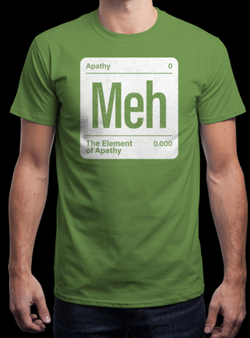 qwertee's tweet photo. "The Element of Apathy" is today's tee on https://t.co/LdSWa6Ss6H RePost for a chance at a FREE TEE! https://t.co/aueLetZtQg