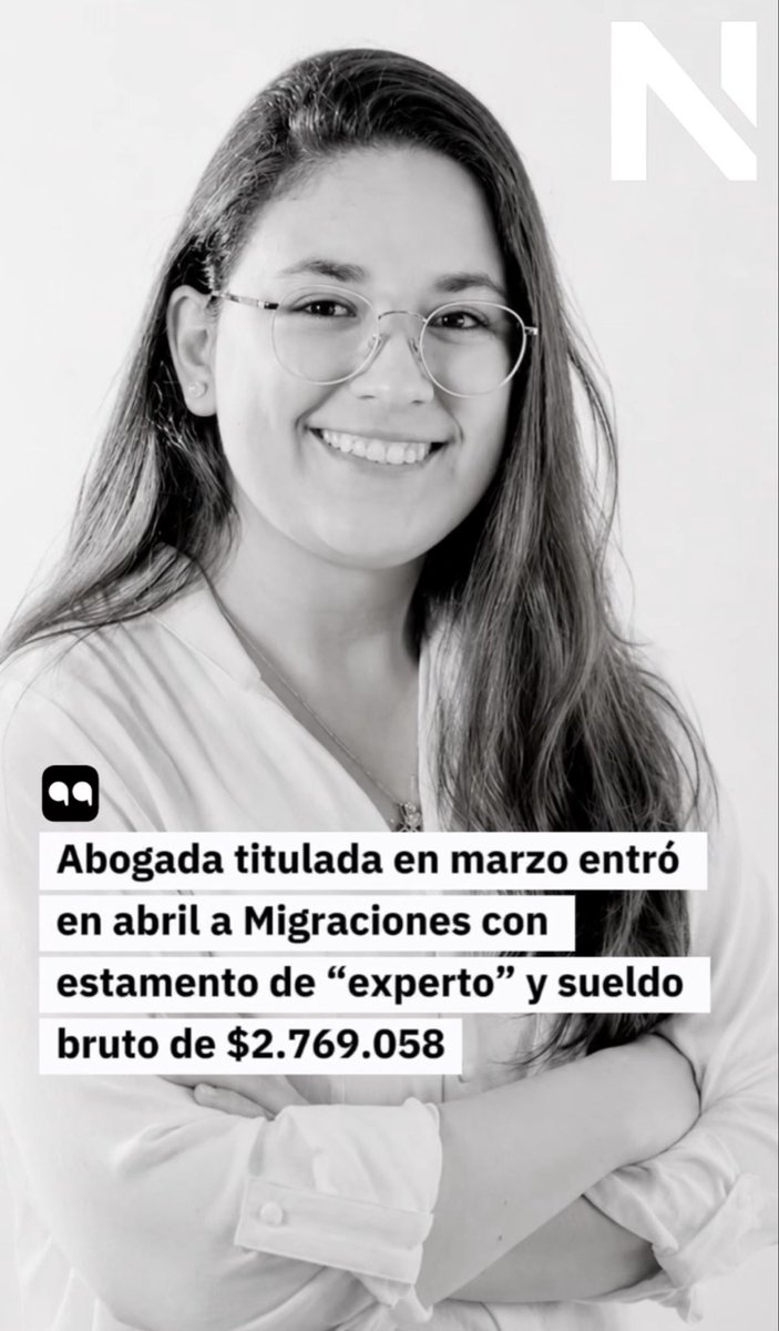 N_PrensaCL's tweet photo. 1/ Camila Pérez juró como abogada ante la Corte Suprema en marzo. En abril entró al Servicio Nacional de Migraciones. Estamento: “experto”. Grado 8. Sueldo bruto: $2.769.058. Tiene 26 años y milita en RN. Abrimos 🧵 https://t.co/TsDxtep5LQ