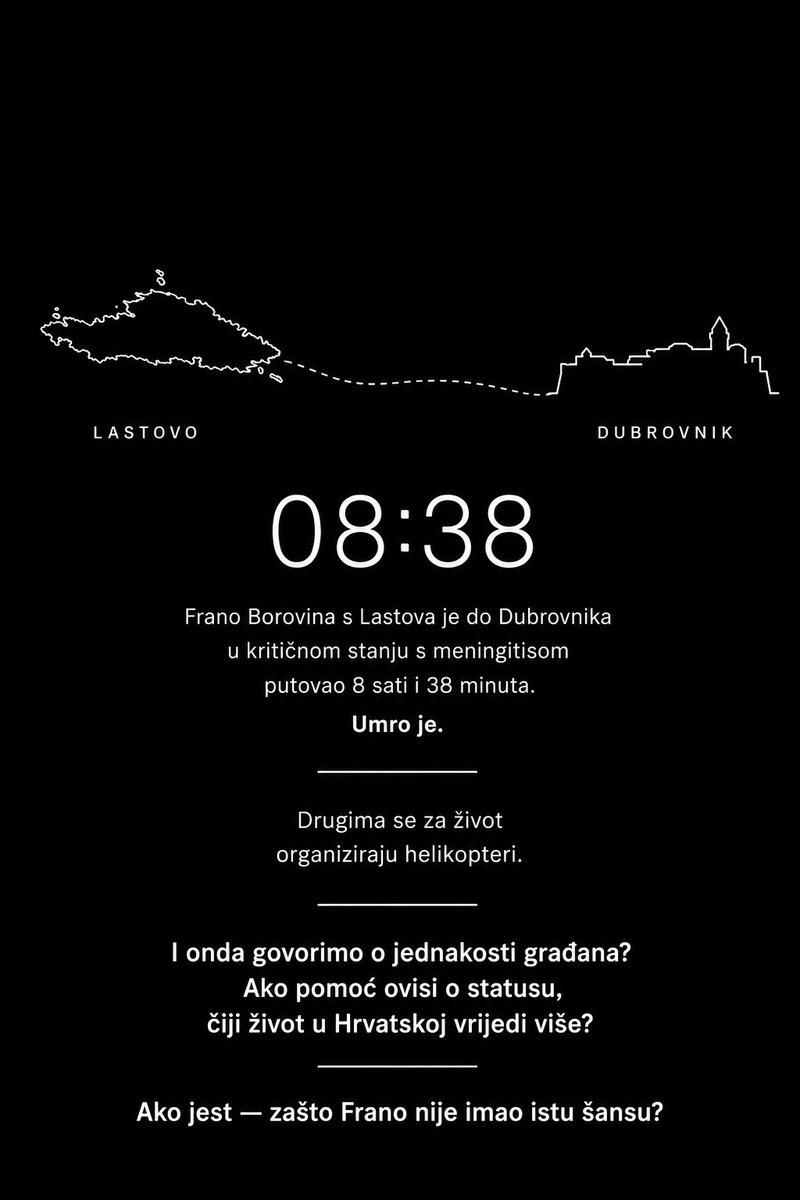 assistancexyz's tweet photo. Frano Borovina je s Lastova do Dubrovnika putovao 8 sati i 38 min, u kritičnom stanju s meningitisom. Umro je. Drugima se za život organizira helikopter. I onda govorimo o jednakosti građana? Ako pomoć ovisi o statusu, čiji život u Hrvatskoj vrijedi više? https://t.co/JIxbmEaedr