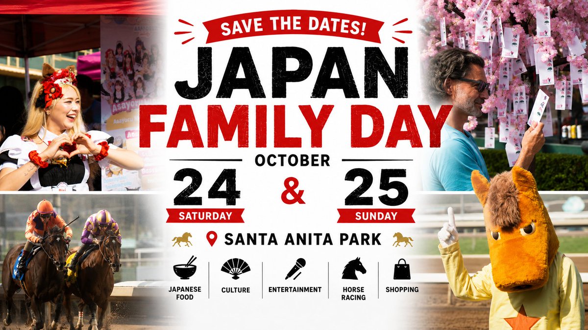 TOKYO_CITY_CUP's tweet photo. 🇯🇵 SAVE THE DATE! 🎉

Japan Family Day is coming back to Santa Anita Park!

📅 October 24 &amp; 25, 2026
📍 Santa Anita Park
Get ready for a weekend of Japanese food, culture, entertainment, horse racing &amp; more! 🏇🌸

More details coming soon!

#JapanFamilyDay #SantaAnitaPark https://t.co/u7tlMxEIaD