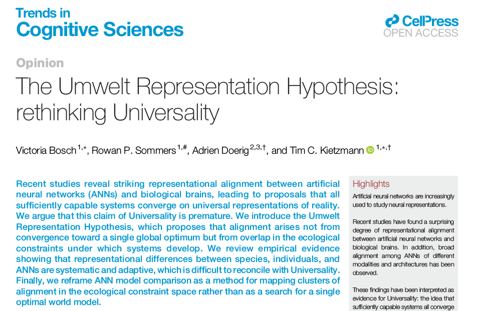 TrendsCognSci's tweet photo. The Umwelt Representation Hypothesis: Rethinking Universality

Opinion by Victoria Bosch (@__init_self), Rowan Sommers, Adrien Doerig (@AdrienDoerig), &amp; Tim Kietzmann (@TimKietzmann)

https://t.co/0IUPnsfZBS https://t.co/My8oeyG4Y5