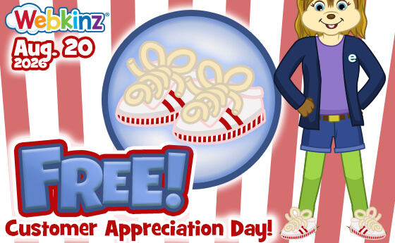 ganzestore's tweet photo. Hey @webkinz Fans! Today is Ganz eStore #CustomerAppreciationDay!

Lots of great deals to be had as well as a pair of Soup Costume Shoes as your #FREE Appreciation #Gift.

Hurry though, it's today ONLY --> August 20, 2026!
https://t.co/NcRqH2lLPK

#Webkinz #Classic https://t.co/JQCBroGw2a