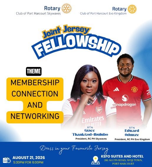 RCPhSkywaves's tweet photo. 🏆JOINT JERSEY FELLOWSHIP🏆
 Vg my u v
Come dressed in your favorite jersey and get ready for an exciting evening filled with fun, meaningful connections, networking opportunities, laughter, and the true Rotary spirit. Date: This Friday
🕠 Time: 6:00 PM
📍 Venue: Kefo Suites Woji https://t.co/vYV0FiXitR
