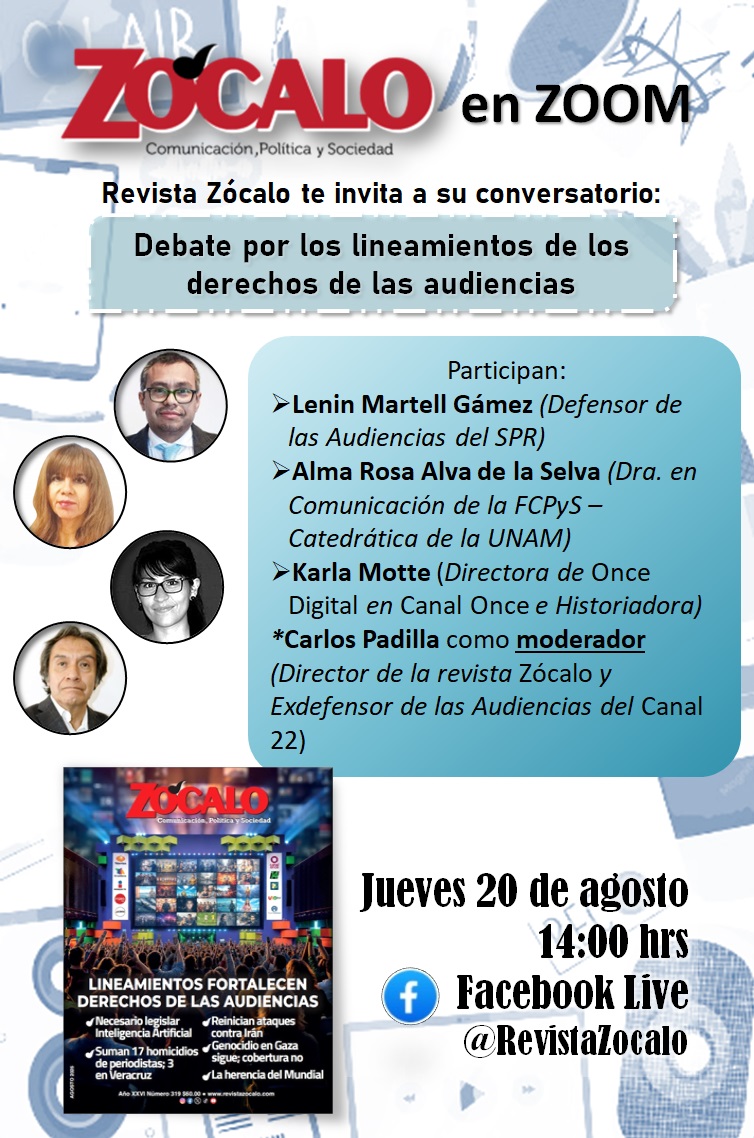 RevistaZocalo's tweet photo. Los invitamos a nuestro conversatorio via Facebook Live, mañana a las 14:00 hrs. https://t.co/Zg2HpcOhbT
Tema: "Debate por los lineamientos de los derechos de las audiencias".
Participan: Alma Rosa Alva, Lenin Martell, Karla Motte y Carlos Padilla como moderador.
#zoom #zocalo https://t.co/6EufKPJXOK