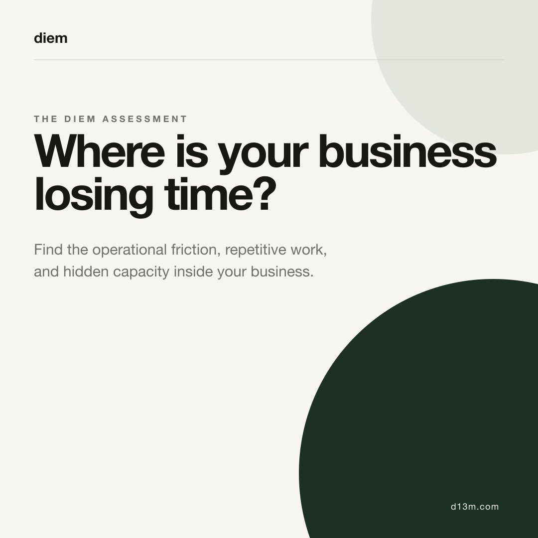 buildwithdiem's tweet photo. Most operational drag doesn’t look dramatic.

The Diem Assessment helps growing service businesses identify where time is being lost—and where better systems can return capacity.

Take the five-minute assessment: https://t.co/2ub5dzoCLB https://t.co/jJphSqbvhh