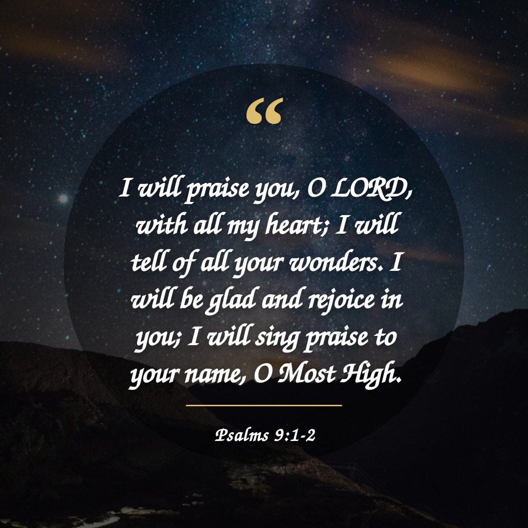 BibleHourApp's tweet photo. I will praise you, O LORD, with all my heart; I will tell of all your wonders. I will be glad and rejoice in you; I will sing praise to your name, O Most High.
Psalms 9:1-2
#Psalms #Psalms9 #Psalms91 #BibleVerse #Bible #Faith #Jesus #BibleHour https://t.co/zmeVVwUOBj