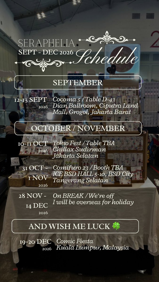 seraphelia1403's tweet photo. Next event schedule ~ see you at #cocoma5 #cf23 #comifuro23 #tokiofest ๐๐ป
and wish me good luck for #comicfiesta (manifest dikit boleh dong hehe) โจ https://t.co/8h9iRQKyI4