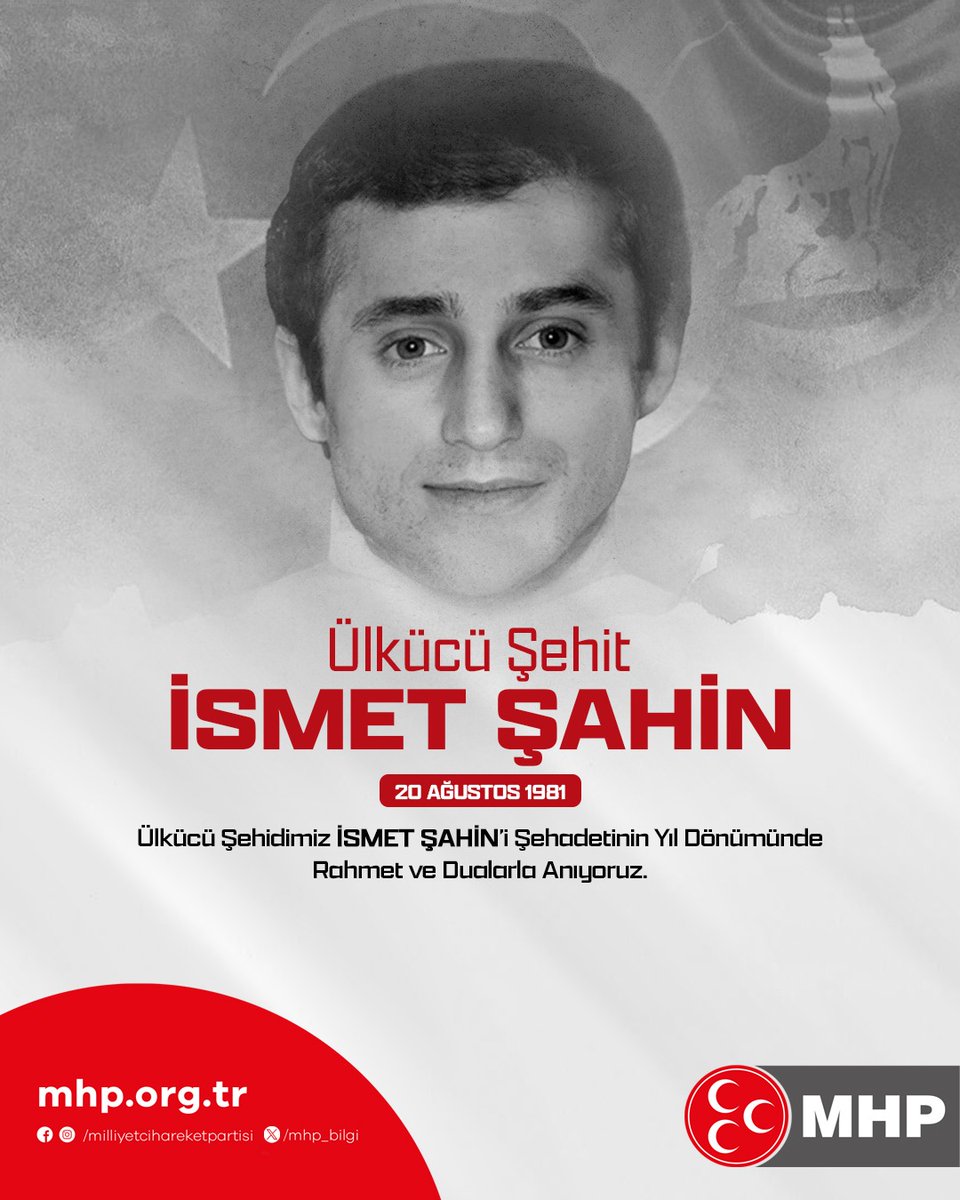 MHP_Bilgi's tweet photo. Ülkücü Şehidimiz İsmet ŞAHİN'i Şehadetinin Yıl Dönümünde Rahmet ve Dualarla Anıyoruz. https://t.co/tgytF9XdvR
