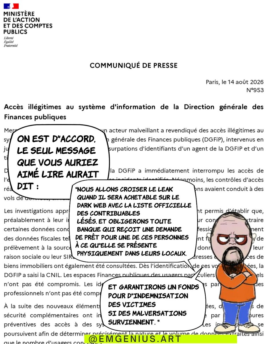 EMGenius's tweet photo. Le message qu'on aurait aimé lire de la DGFIP : 
"Nous allons croiser le leak
 quand il sera achetable sur le
 dark web avec la liste officielle des contribuables
 lésés. https://t.co/sK5mgA23aF