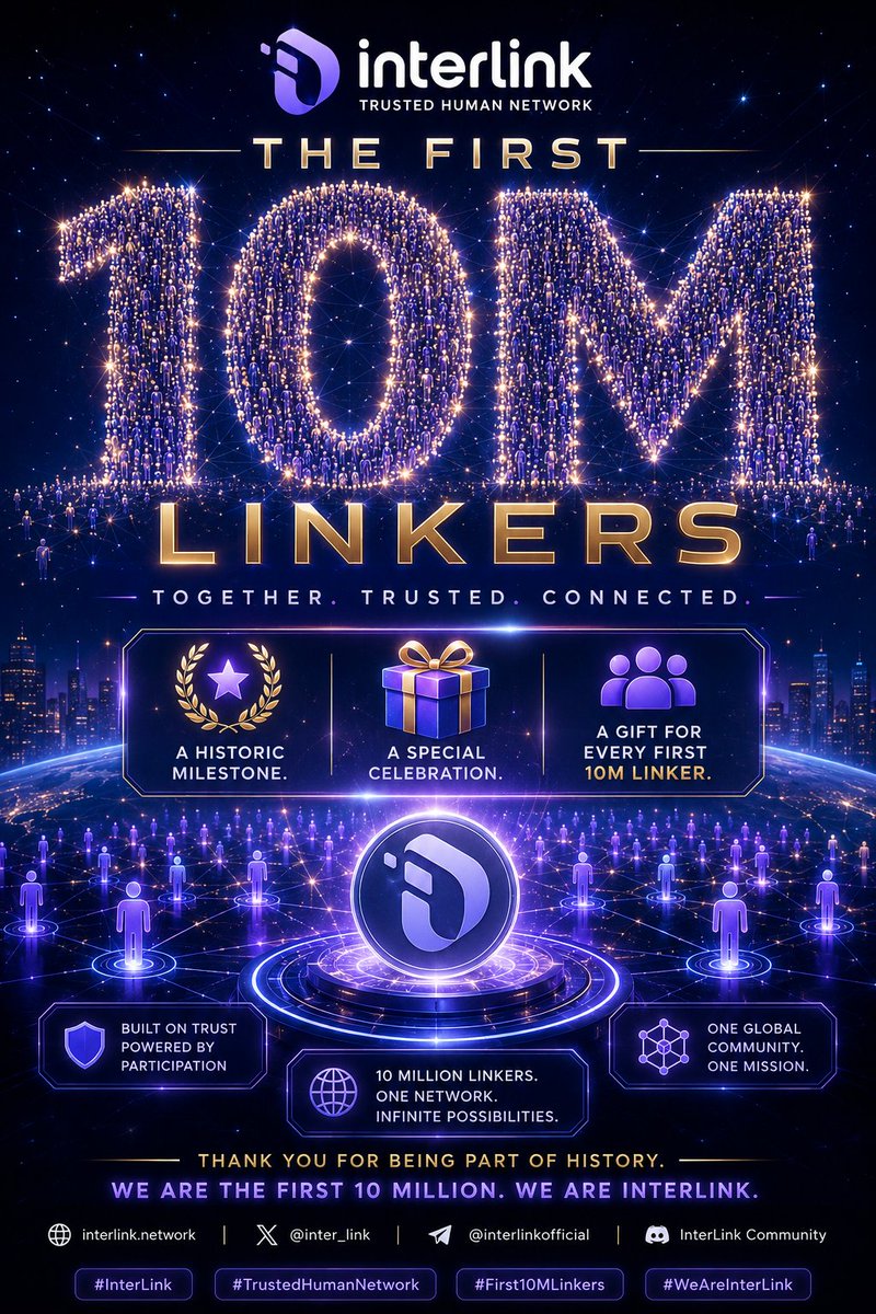 BhadraraoK48940's tweet photo. ๐ THE FIRST 10 MILLION LINKERS!
10M people. One trusted human network. ๐๐
A historic milestone, a special celebration, and a gift for every first 10M Linker.
Together. Trusted. Connected. ๐
#InterLink #First10MLinkers #TrustedHumanNetwork #WeAreInterLink.#ITLG #ITLX #ITL https://t.co/SweTpiS3t8