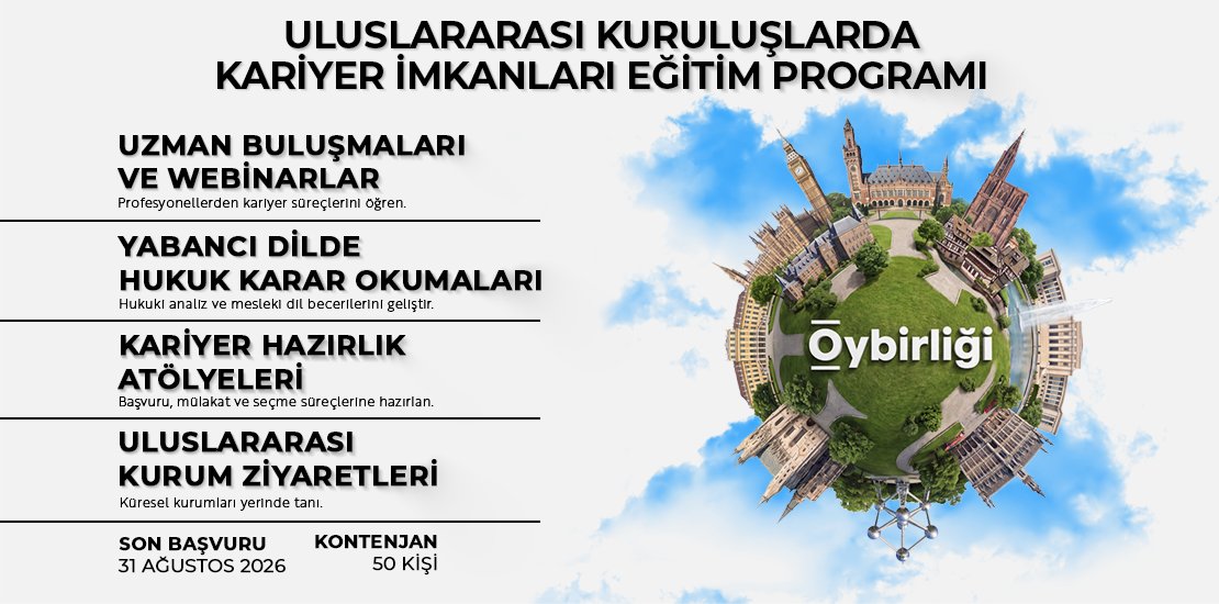 oybirligiorg's tweet photo. "Uluslararası Kuruluşlarda Kariyer İmkanları Eğitim Programı" ile uluslararası arenaya adım atmaya hazır mısın?

​Bu kapsamlı eğitim programında seni neler bekliyor?

🔸 Uzman Buluşmaları ve Webinarlar: Sektörün profesyonellerinden kariyer ipuçlarını doğrudan dinle, onların tecrübelerinden faydalan.

🔸 Yabancı Dilde Hukuk Karar Okumaları: Hukuki analiz yeteneğini güçlendir ve mesleki yabancı dil becerilerini geliştir.

🔸 Kariyer Hazırlık Atölyeleri: CV hazırlama, mülakat teknikleri ve seçme süreçlerinde uzmanlaşarak farkını ortaya çıkar. 

🔸 Uluslararası Kurum Ziyaretleri: Küresel kurumları yerinde tanıma ve network kurma fırsatı yakala.

Burs ve Başarı Desteği:

🔸 ​Programa kabul edilen tüm katılımcılar burs ve başarı destekleri için aday havuzuna dâhil edilir. 

🔸 ​Program boyunca devam durumu, atölye performansı ve çalışmalara sunduğu katkıyla öne çıkan katılımcılara burs imkânı ile uluslararası yaz/kış okulları ve tematik kamplara katılım desteği sağlanacaktır. 

​🗓️ Son Başvuru Tarihi: 31 Ağustos 2026

👉 Detaylı Bilgi ve Başvuru İçin: https://t.co/upHLYQo6Po