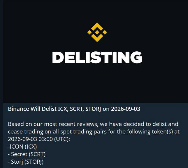 phamduydong179's tweet photo. 🚨 Binance thông báo sẽ xoá khỏi sàn các token; $ICX $SCRT $STORJ vào ngày 3/9/2026 
Anh em ai còn giữ lưu ý. https://t.co/gMw73Dd9v0