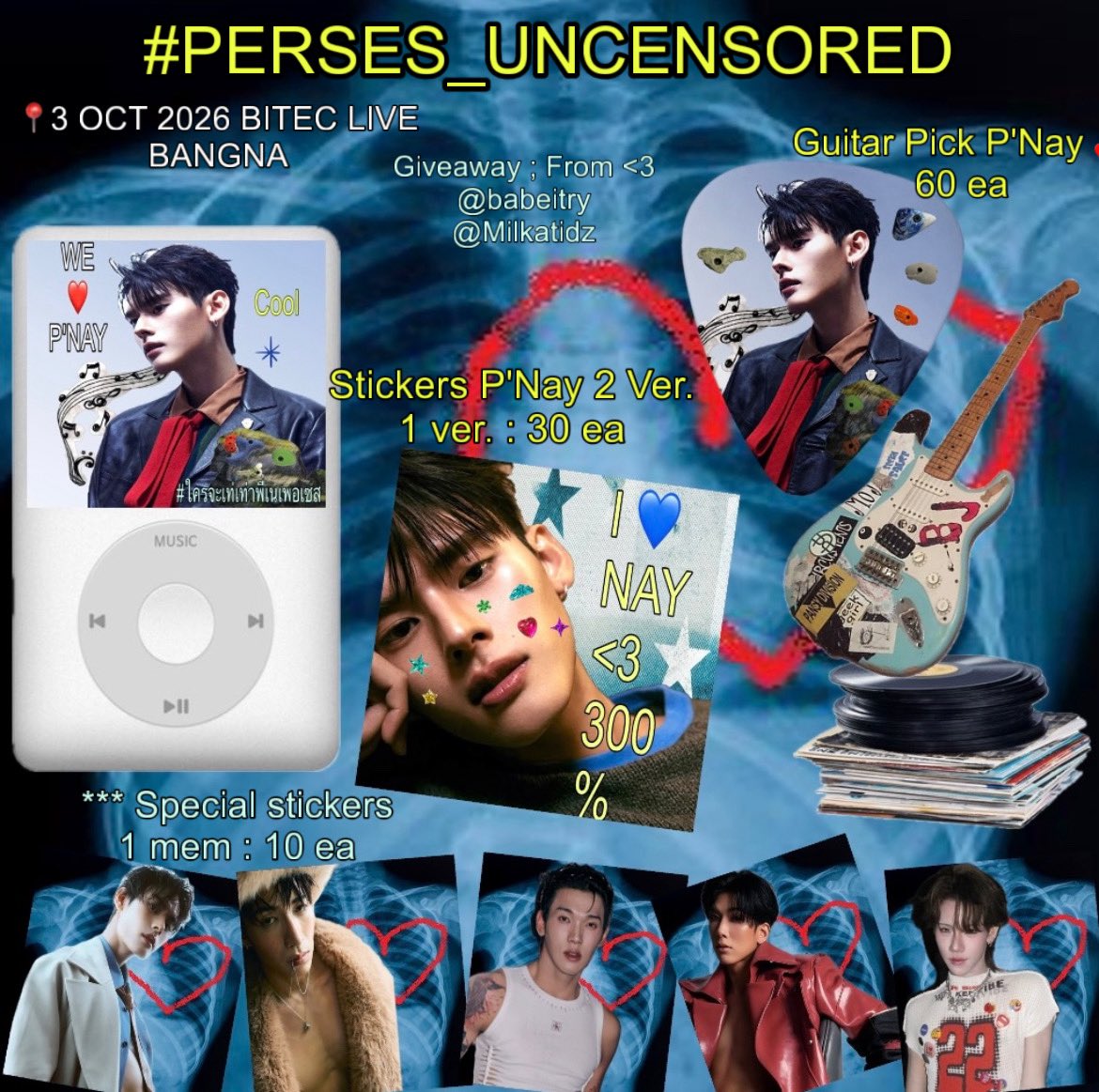 babeitry's tweet photo. 𐔌՞. .՞𐦯 Pls kindly retweet &amp;fav : Giveaway for Pieces 💌 
PERSES Uncensored Concert
📍3 OCT. 2026 @ Bitec Live Bangna
🎸Guitar pick + Stickers P’Nay 
Be mixed Ver. 60 ea. 
🍀Special stickers all mem 1 mem : 10 ea

#PERSES_UNCENSORED 
#PERSES_TH @naranvik https://t.co/eBgrvNvcqs